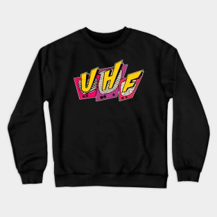 UHF Crewneck Sweatshirt